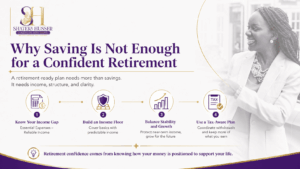 Why Saving Is Not Enough for a Confident Retirement